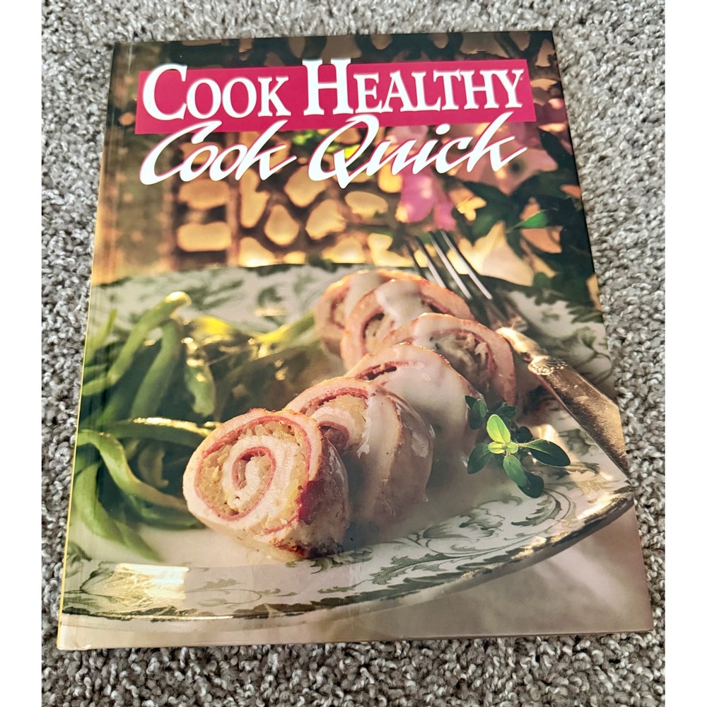 Oxmoor House Cook Healthy Cook Quick Cookbook Yellow Excellent Recipes